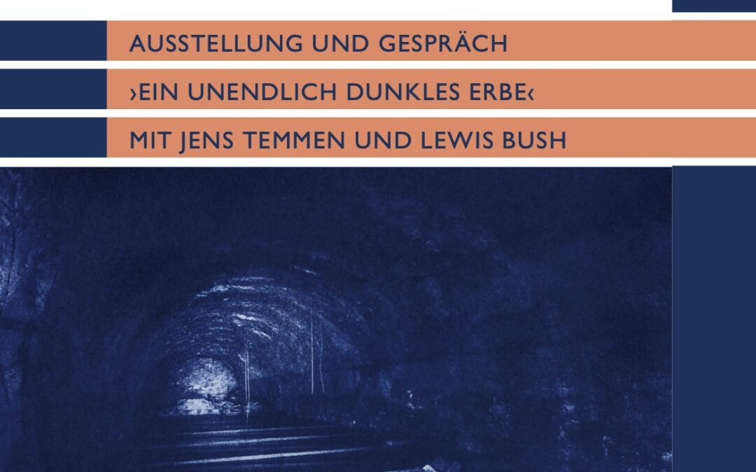 Jan 28-30 – Ausstellung: Ein unendlich dunkles Erbe / Jan 29 – Gespräch mit Prof. Dr. Jens Temmen und Fotograf Lewis Bush (in English) 🗓